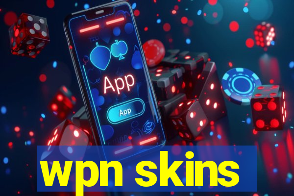 wpn skins